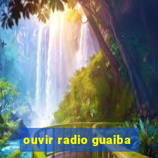 ouvir radio guaiba